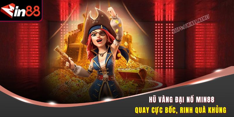 Hũ vàng đại nổ